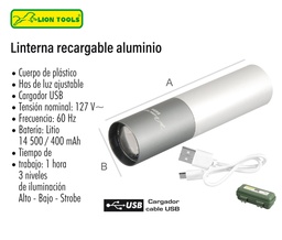 [L8826] LINTERNA LION TOOLS RECARGABLE ALUMINIO 3W 8826