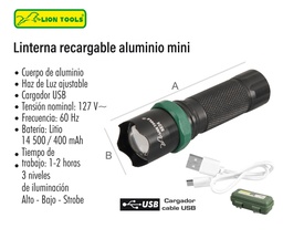 [L8824] LINTERNA LION TOOLS RECARGABLE ALUMINIO MINI 3W 8824